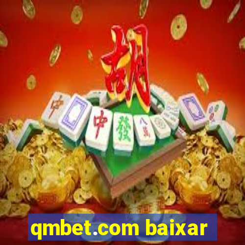 qmbet.com baixar